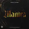 Mantra - Single album lyrics, reviews, download
