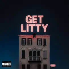 Get Litty - Single by Tykeskii album reviews, ratings, credits