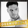 Desnudarte - Single album lyrics, reviews, download