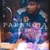 Paranoia (I.J.D.F.W.U.) - Single album lyrics, reviews, download