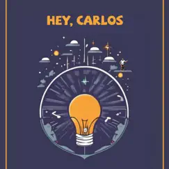 Hey, Carlos - Single by R Harry D album reviews, ratings, credits