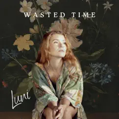 Wasted Time Song Lyrics