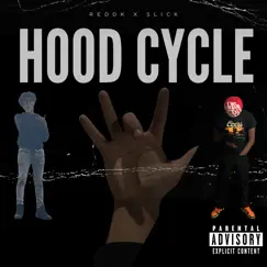 Hood Cycle (feat. Slick) Song Lyrics