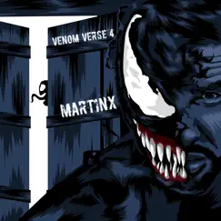Venom Verse 4 - Single by MartinX album reviews, ratings, credits