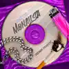 Monalisa (feat. Moyeto 30) - Single album lyrics, reviews, download