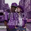 TU VOZ - Single album lyrics, reviews, download