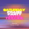 Saturday Praise Party with TeeCee - Single album lyrics, reviews, download