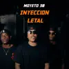 Inyeccion Letal - Single album lyrics, reviews, download