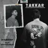 Takkar - Single album lyrics, reviews, download