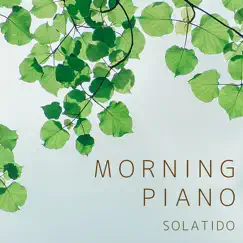 Morning Piano by SoLaTiDo album reviews, ratings, credits