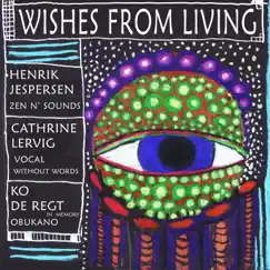 Wishes from Living (Live at HawkStudio) - EP by Henrik Jespersen, Cathrine Lervig & Ko DeRegt album reviews, ratings, credits