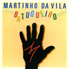 Batuqueiro by Martinho da Vila album reviews, ratings, credits