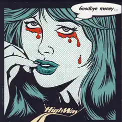 Goodbye Money Song Lyrics