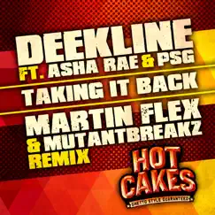 Taking It Back (Martin Flex & Mutantbreakz Remix) [feat. Asha Rae & PSG] Song Lyrics
