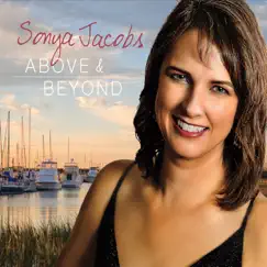 Above and Beyond - EP by Sonya Jacobs album reviews, ratings, credits