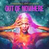 Out of Nowhere - EP album lyrics, reviews, download