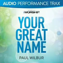 Your Great Name (Original Key With Background Vocals) Song Lyrics