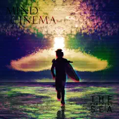 The Farthest Sea by Mind Cinema album reviews, ratings, credits