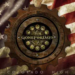 Colorado High (feat. Dan Donegan) - Single by Gone for Days album reviews, ratings, credits