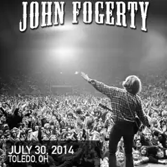 2014/07/30 Live in Toledo, OH by John Fogerty album reviews, ratings, credits