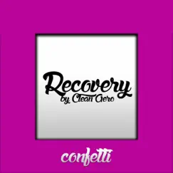 Recovery - Single by Clean Aero album reviews, ratings, credits