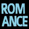 Romance album lyrics, reviews, download