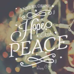 Hope and Peace: A North Side Christmas, Vol. 1 - EP by North Side Baptist Church album reviews, ratings, credits