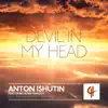 Devil in My Head - Single album lyrics, reviews, download