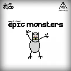 Epic Monsters - Single by Royal Blood album reviews, ratings, credits