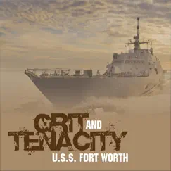 Grit and Tenacity (USS Fort Worth) - Single by Songbird Jones album reviews, ratings, credits