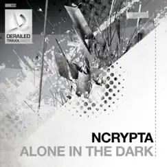 Alone In the Dark - Single by Ncrypta album reviews, ratings, credits