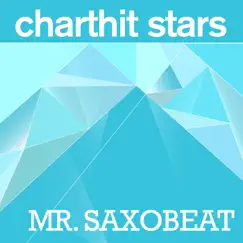 Mr. Saxobeat (Radio Edit) Song Lyrics