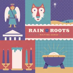 Waiting Songs by Rain for Roots album reviews, ratings, credits