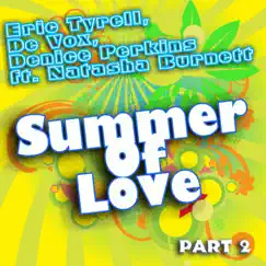Summer of Love (Republic Avenue Deep Mix) [feat. Natasha Burnett] Song Lyrics