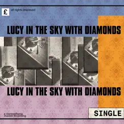 Lucy In the Sky With Diamonds - Single by Back Beach All Stars album reviews, ratings, credits