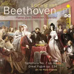 Beethoven: Symphony No. 7 & Great Fugue by Piano Duo Trenkner & Speidel album reviews, ratings, credits