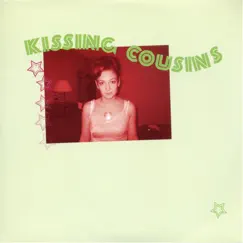 Ep1 - EP by Kissing Cousins album reviews, ratings, credits
