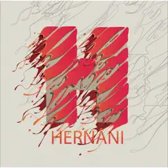 Hernâni by Hernani album reviews, ratings, credits