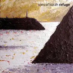 Refuge by Sons of Korah album reviews, ratings, credits