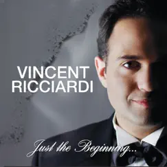 Just the Beginning... by Vincent Ricciardi album reviews, ratings, credits