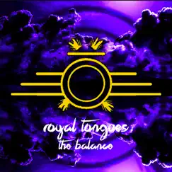The Balance - Single by Royal Tongues album reviews, ratings, credits