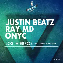 Los Hierros (Justin Beatz Remix) Song Lyrics