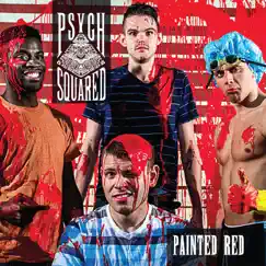 Painted Red by Psych Squared album reviews, ratings, credits
