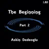 The Beginning Part 2 - Single album lyrics, reviews, download