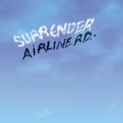 Surrender - EP by Airline Road album reviews, ratings, credits