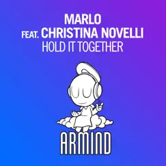 Hold It Together (feat. Christina Novelli) [Radio Edit] Song Lyrics