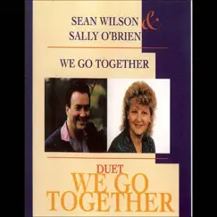 We Go Together by Sean Wilson & Sally O'Brien album reviews, ratings, credits