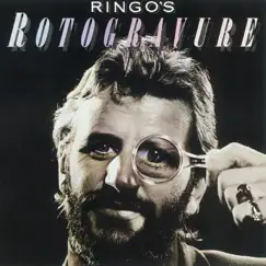 Ringo's Rotogravure by Ringo Starr album reviews, ratings, credits
