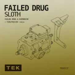 Failed Drug (Forufreezer Remix) Song Lyrics