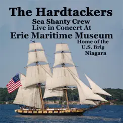 The Hardtackers Live At Erie Maritime Museum by The Hardtackers album reviews, ratings, credits